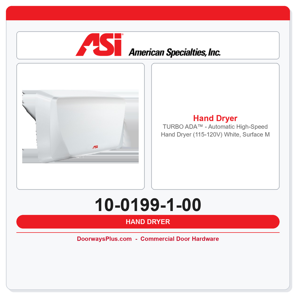ASI 10-0199-1-00 TURBO ADA™ - Automatic High-Speed Hand Dryer (115-120V) White, Surface Mounted