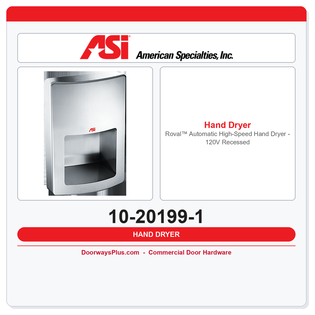 ASI 10-20199-1 Roval™ Automatic High-Speed Hand Dryer – 120V Recessed