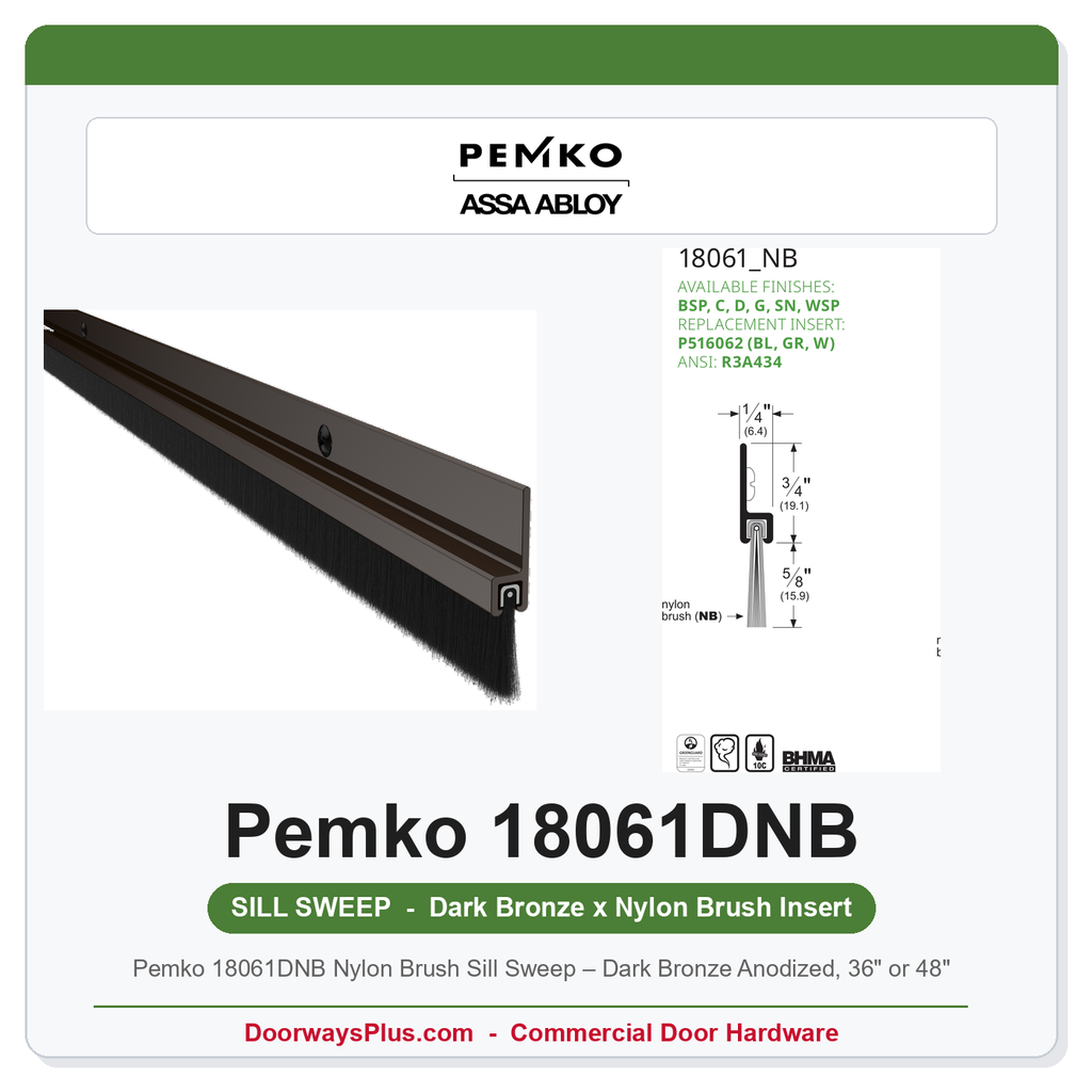 Pemko 18061DNB Nylon Brush Sill Sweep – Dark Bronze Anodized, 36" or 48"