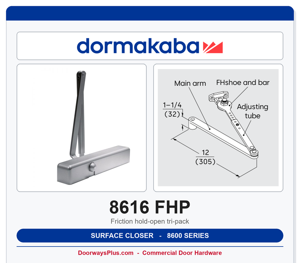Dorma 8616 FHP Surface Door Closer Friction Hold-Open Tri-Pack | ANSI Grade 1 | UL Listed