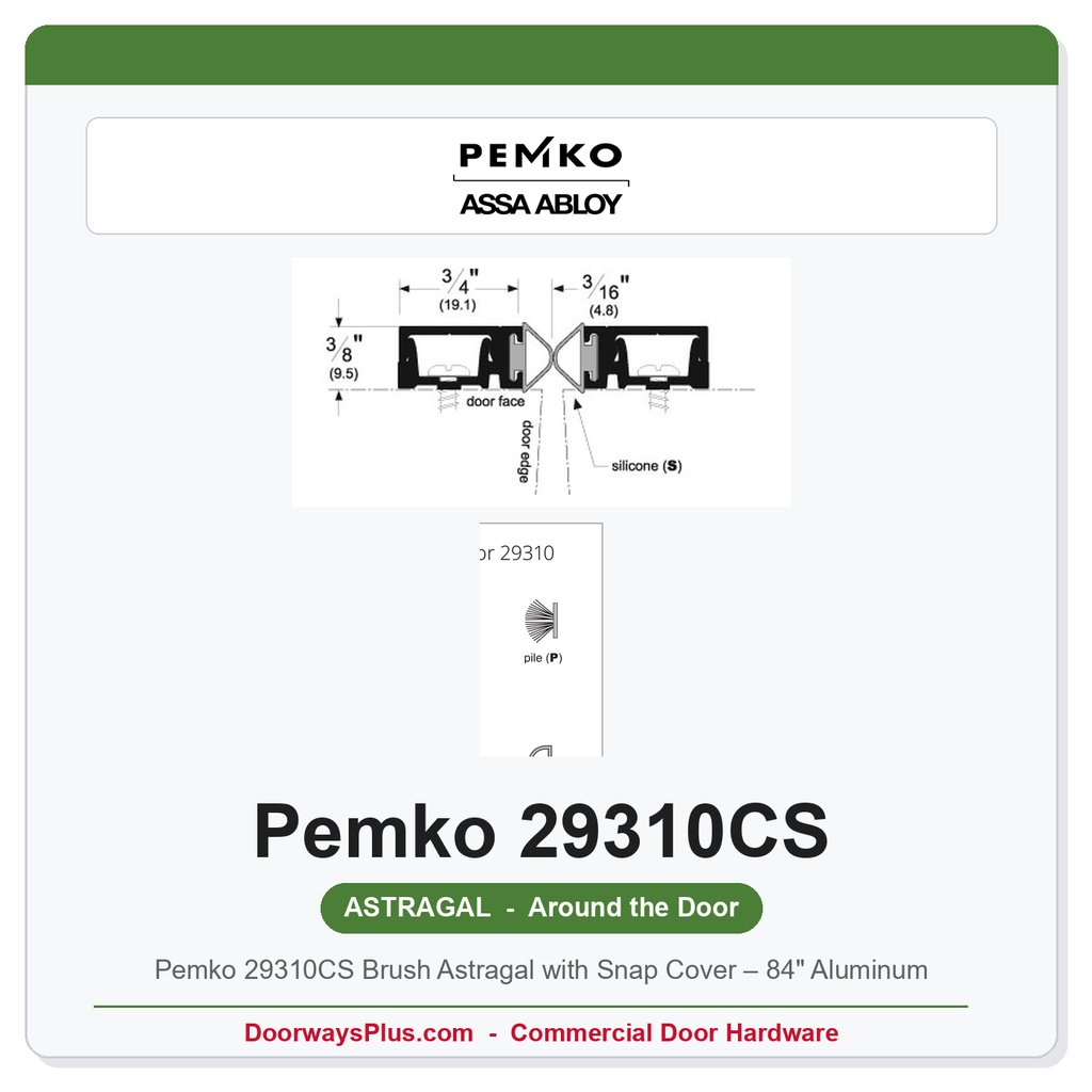 Pemko 29310CS Brush Astragal with Snap Cover – 84" Aluminum | Fire Rated Category J