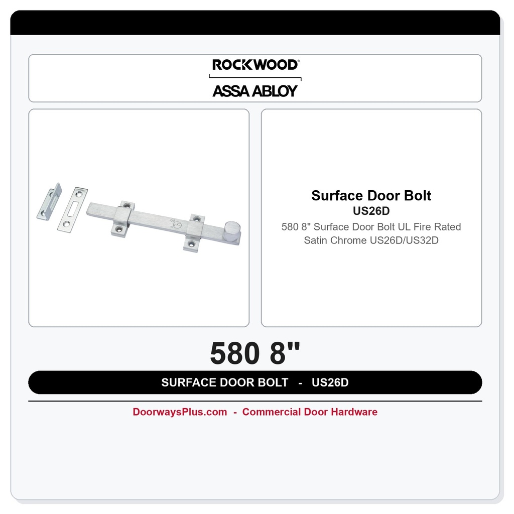 Rockwood 580 8" Surface Door Bolt – UL Fire Rated | Satin Chrome US26D/US32D