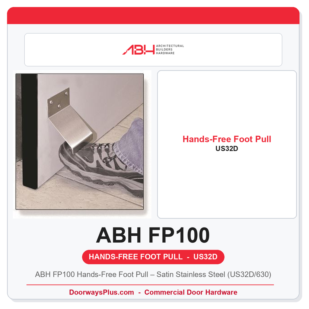 ABH FP100 Hands-Free Foot Pull – Satin Stainless Steel (US32D/630)