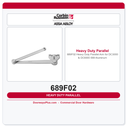 Corbin Russwin 689F02 Heavy Duty Parallel Arm for DC3000 & DC6000 – 689 Aluminum