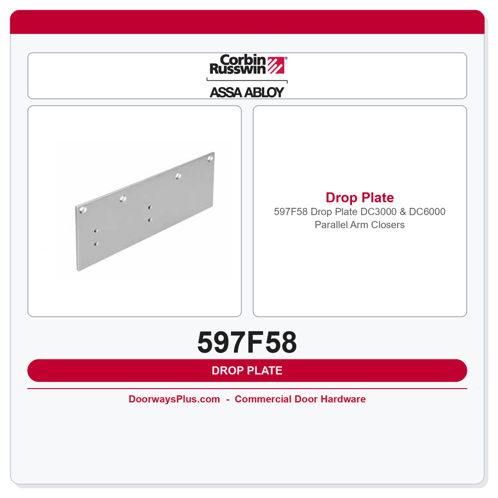Corbin Russwin 597F58 Drop Plate – DC3000 & DC6000 Parallel Arm Closers