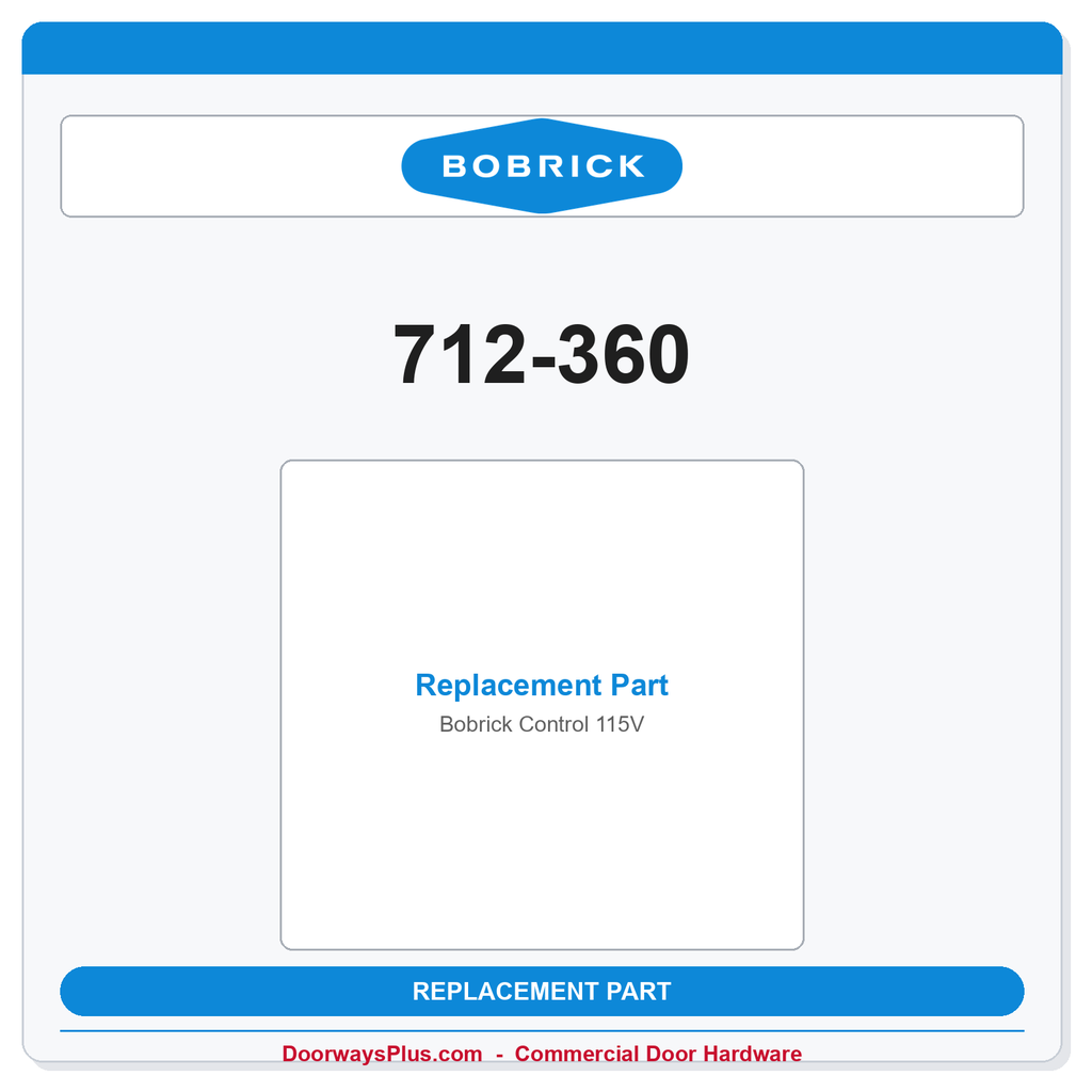 Bobrick 712-360 Control 115V – Factory Replacement Part