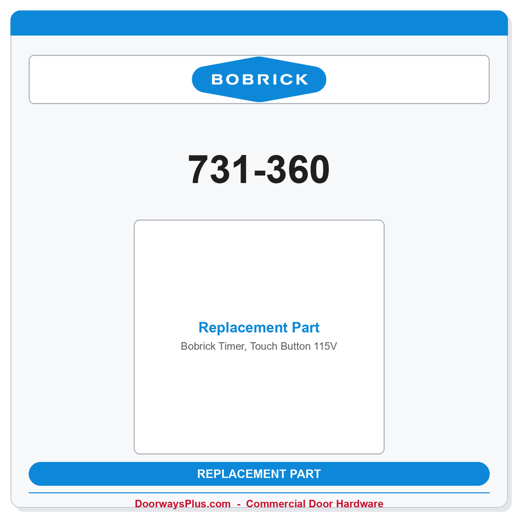 Bobrick 731-360 Timer, Touch Button 115V