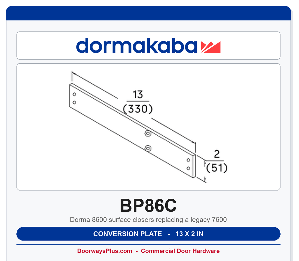 Dorma BP86C Conversion Plate - 7600 to 8600 Series | Aluminum 689