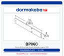 Dorma BP86C Conversion Plate - 7600 to 8600 Series | Aluminum 689