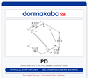 Dorma PD Parallel Drop Bracket - NHO | Aluminum 689