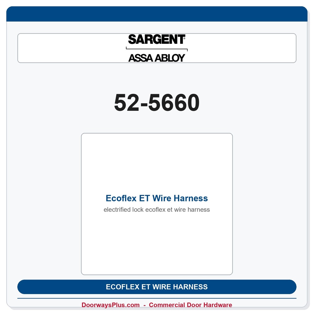 Sargent 52-5660 Ecoflex ET Wire Harness | Fail Safe & Fail Secure