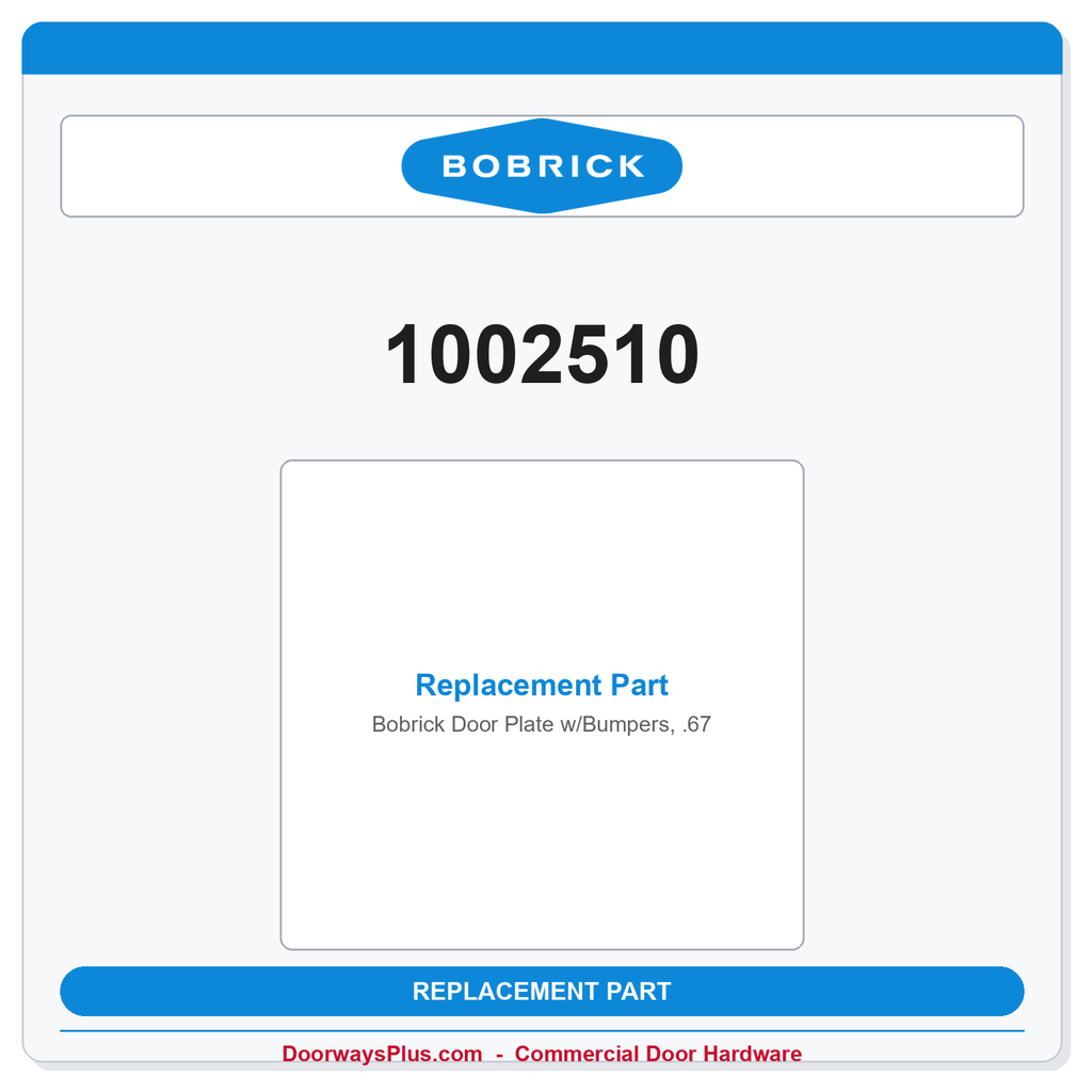 Bobrick 1002510 Door Plate w/Bumpers, .67