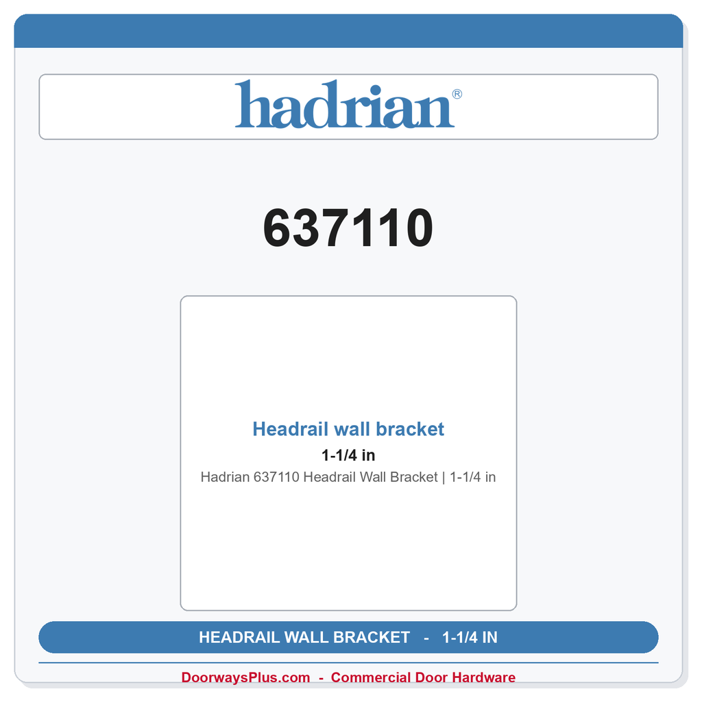 Hadrian 637110 Headrail Wall Bracket | 1-1/4 in