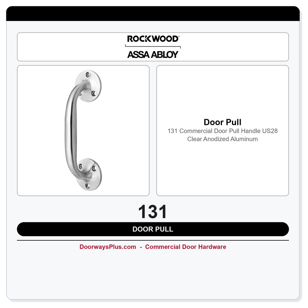 Rockwood 131 Commercial Door Pull Handle | US28 Clear Anodized Aluminum