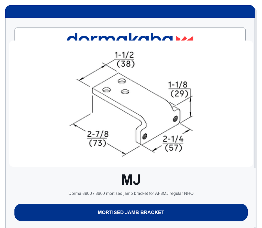 Dorma MJ Mortised Jamb Bracket | Aluminum 689