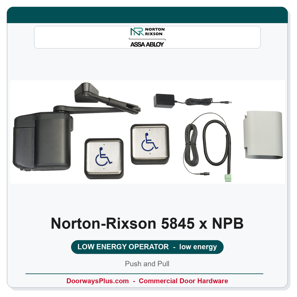 Norton 5845 x NPB Low Energy Operator | Narrow Push Buttons | Push and Pull