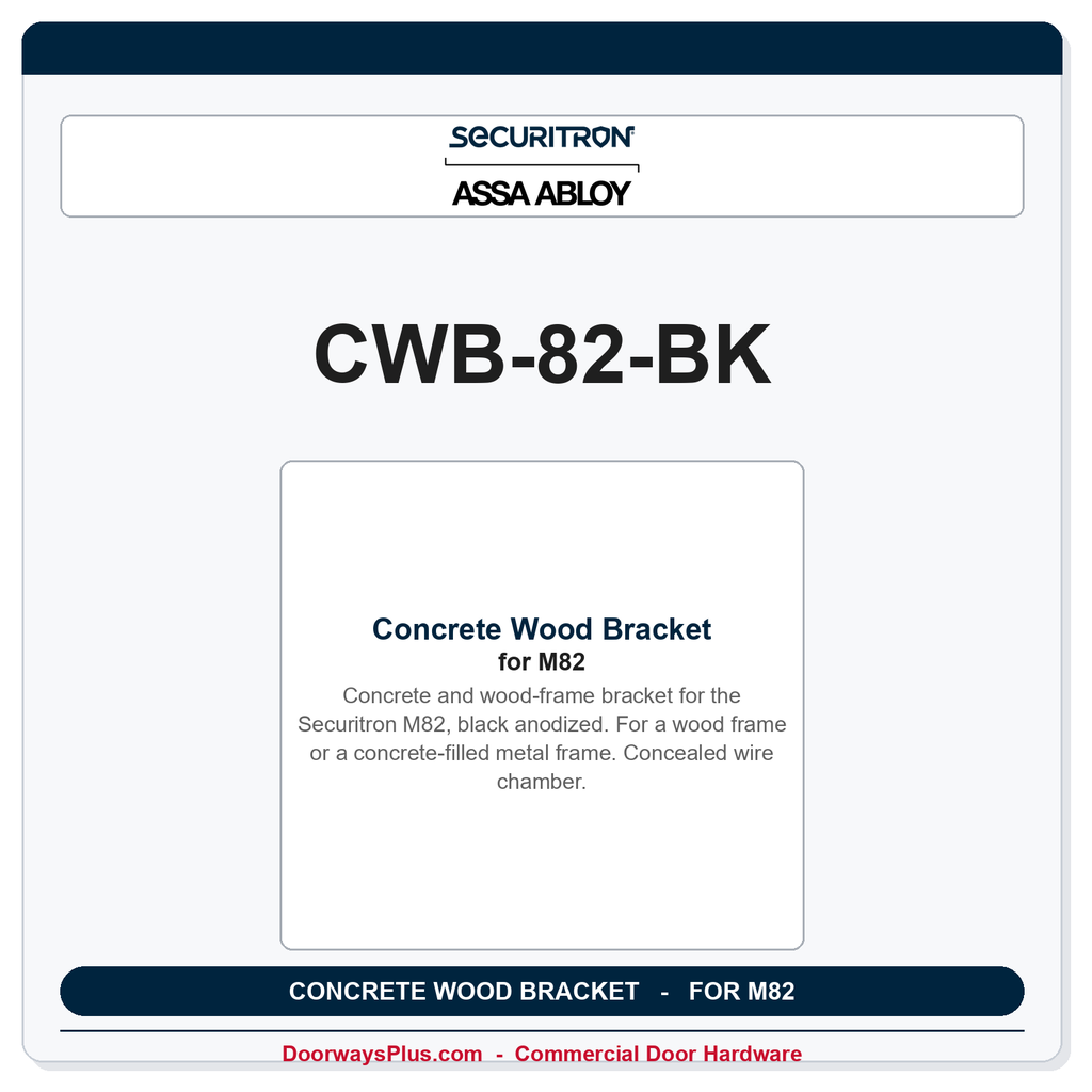 Securitron CWB-82-BK | Concrete Wood Bracket
