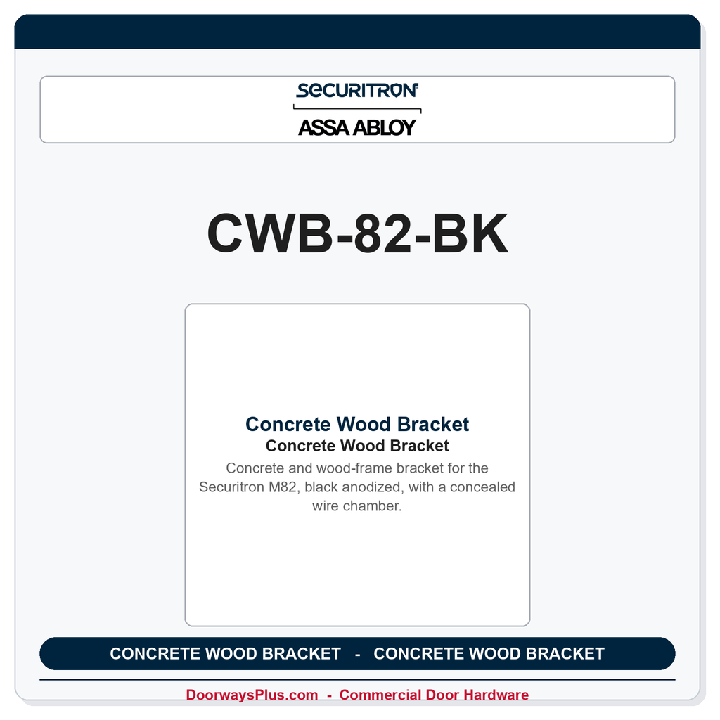Securitron CWB-82-BK | Concrete Wood Bracket