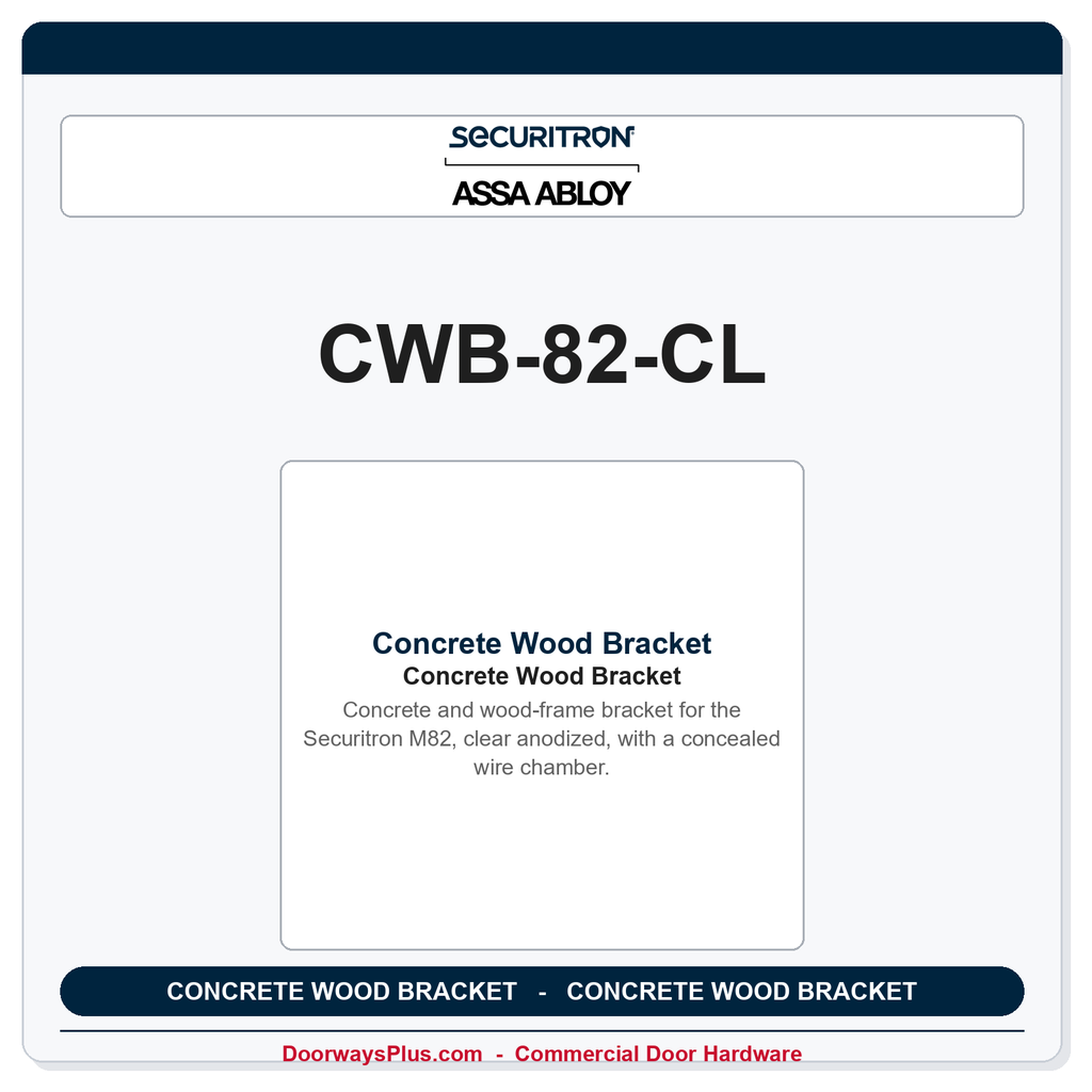 Securitron CWB-82-CL | Concrete Wood Bracket