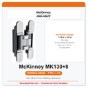 McKinney MK130+8 7-7/8 in x 1-1/2 in Steel Concealed Invisible Full Mortise Hinge