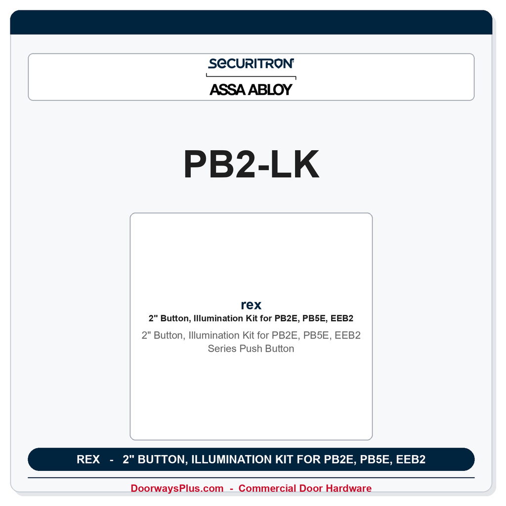 Securitron PB2-LK Illumination Kit for the PB2E, PB5E, and EEB2