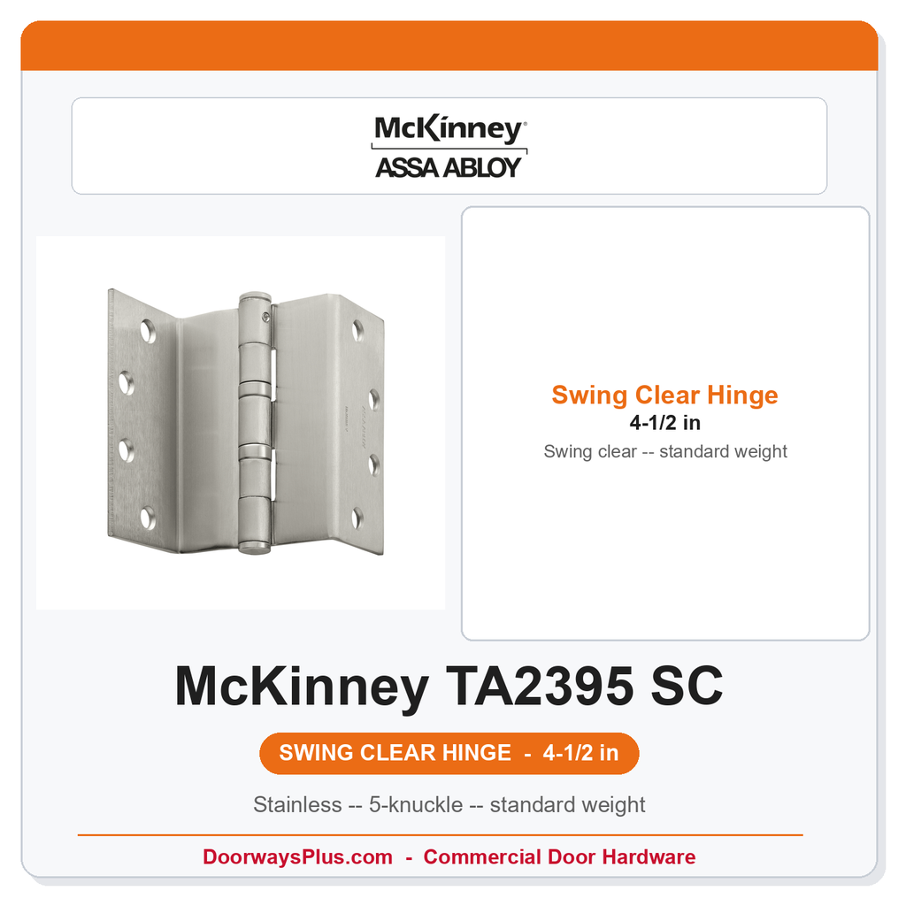 McKinney TA2395 4-1/2 Swing Clear Standard Weight Hinge