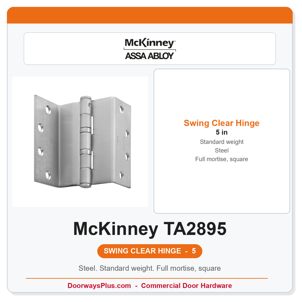 McKinney TA2895 5 Swing Clear Standard Weight Hinge
