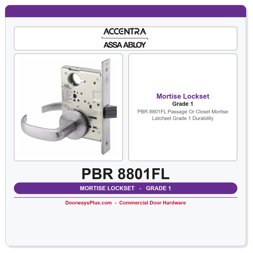 Accentra PBR 8801FL Passage Or Closet Mortise Latchset – Grade 1 Durability