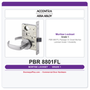 Accentra PBR 8801FL Passage Or Closet Mortise Latchset – Grade 1 Durability