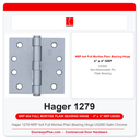 Hager 1279 NRP 4x4 Full Mortise Plain Bearing Hinge US26D Satin Chrome