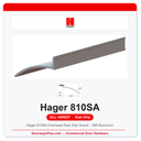 Hager 810SA Overhead Rain Drip Guard – Mill Aluminum
