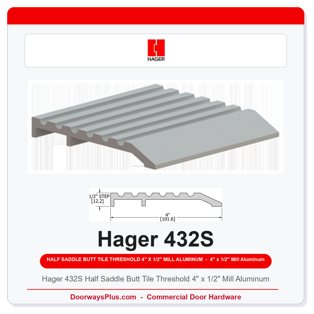 Hager 432S Half Saddle Butt Tile Threshold 4" x 1/2" Mill Aluminum