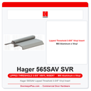 Hager 565SAV Lipped Threshold 3-5/8" Vinyl Insert | Mill Aluminum | SVR Exit Device Compatible