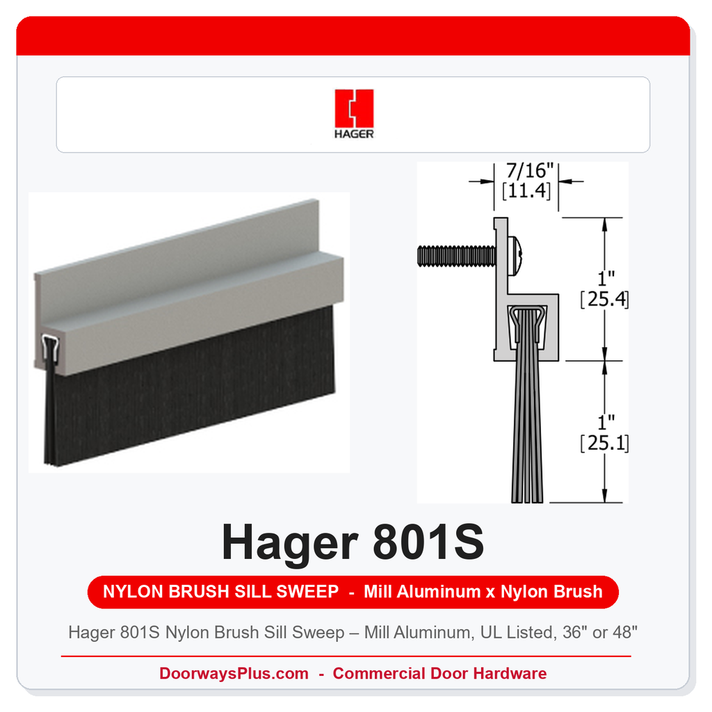 Hager 801S Nylon Brush Sill Sweep – Mill Aluminum, UL Listed, 36" or 48"
