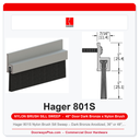 Hager 801S Nylon Brush Sill Sweep – Dark Bronze Anodized, 36" or 48", UL Listed