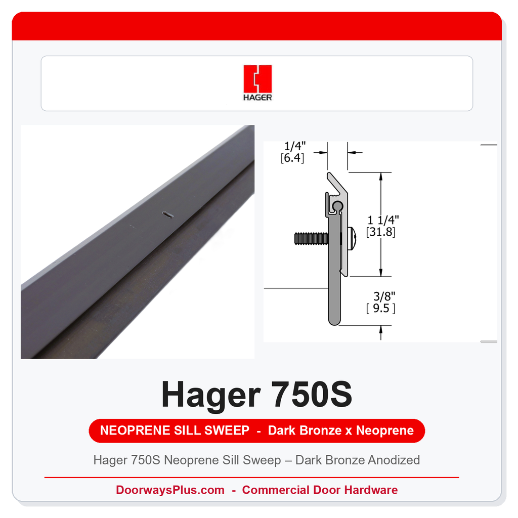 Hager 750S Neoprene Sill Sweep – Dark Bronze Anodized | UL10C Fire Rated | 36" or 48"