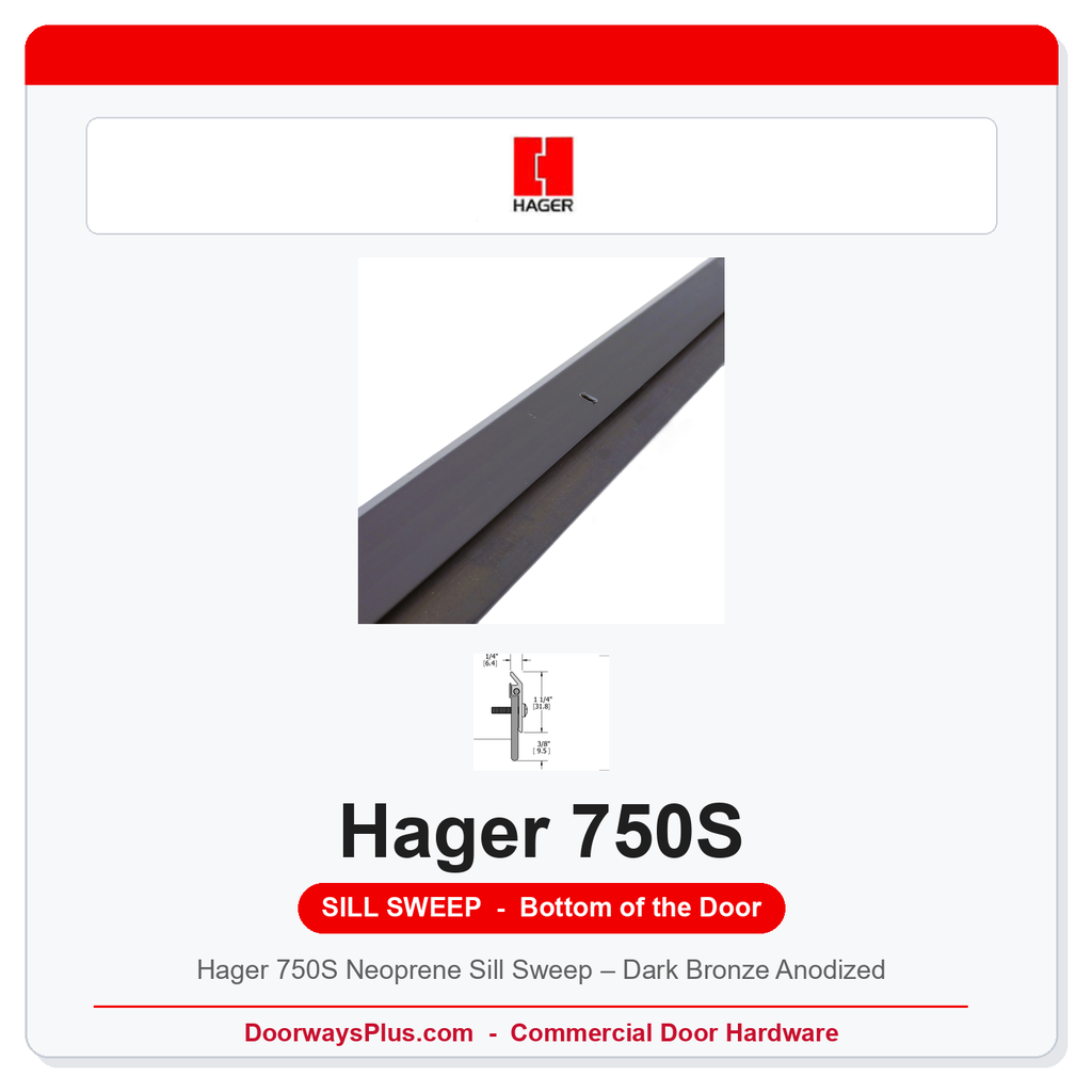 Hager 750S Neoprene Sill Sweep – Dark Bronze Anodized | UL10C Fire Rated | 36" or 48"