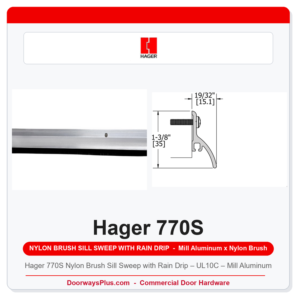 Hager 770S Nylon Brush Sill Sweep with Rain Drip – UL10C – Mill Aluminum