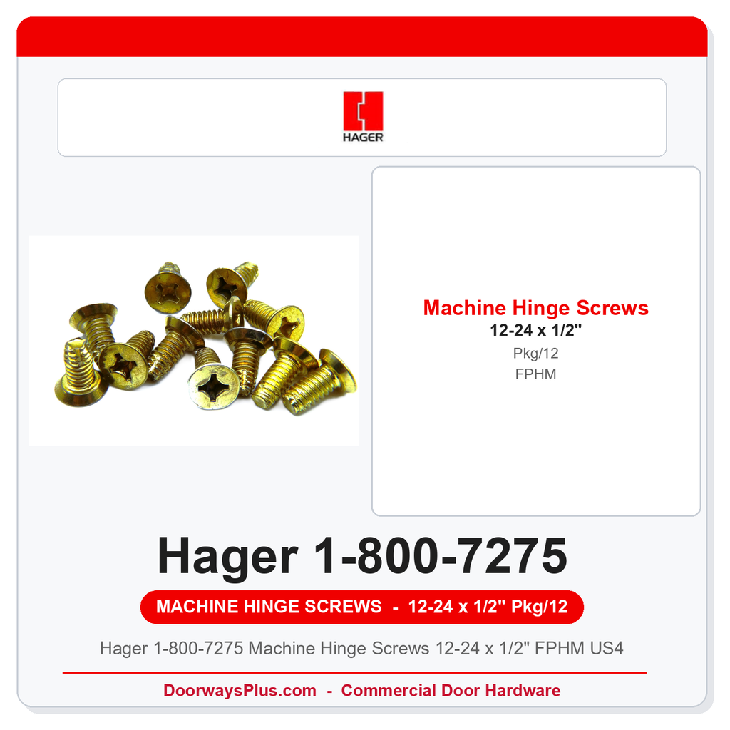 Hager 1-800-7275 Machine Hinge Screws 12-24 x 1/2" FPHM US4 | Pkg 12 or 100
