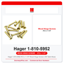 Hager 1-810-5952 #12 x 1-1/4" Wood Hinge Screws US4 Satin Brass | Pkg of 12 or 100