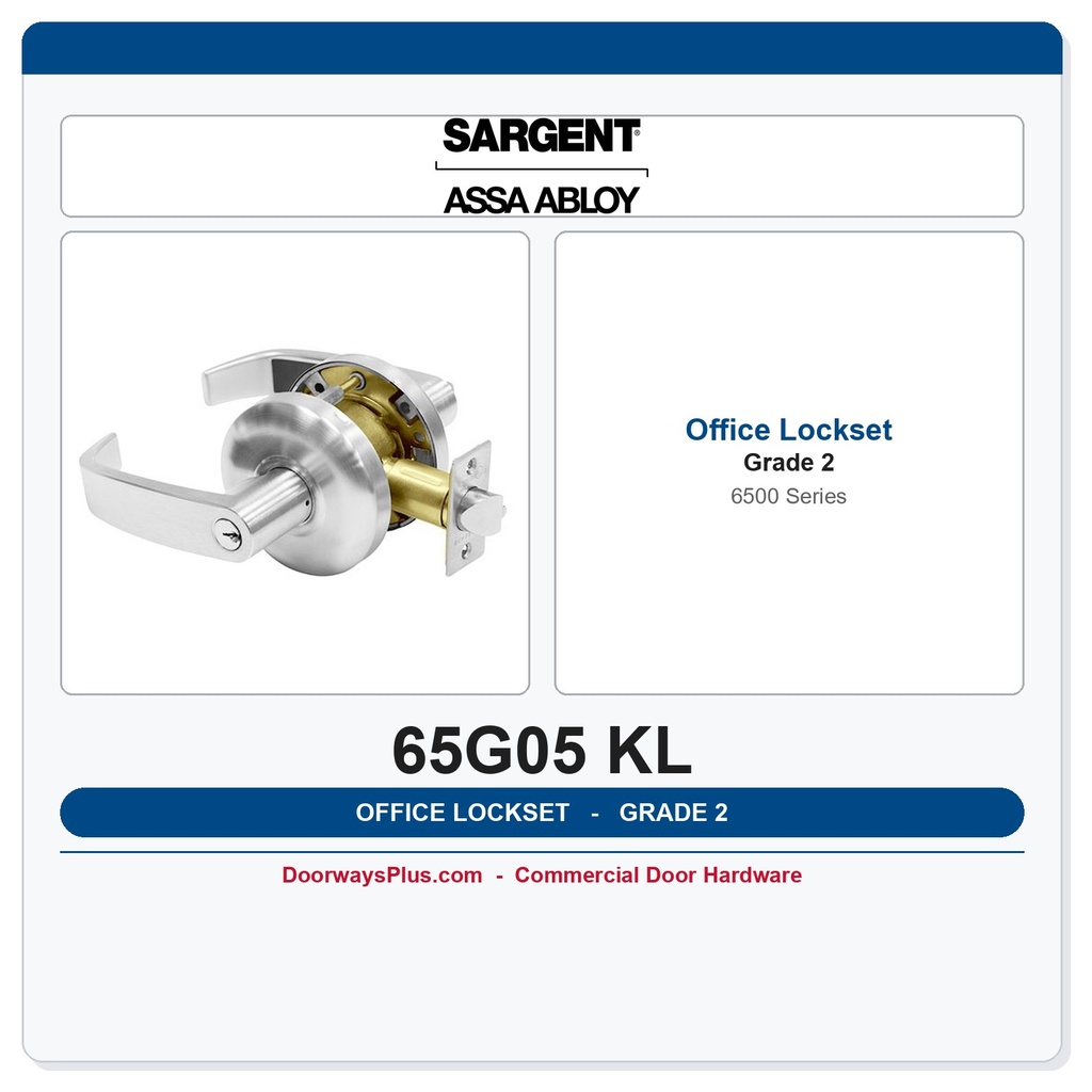 Sargent 65G05 KL Cylindrical Lockset – Office & Entrance Function (ANSI F109, Grade 2, UL Listed)
