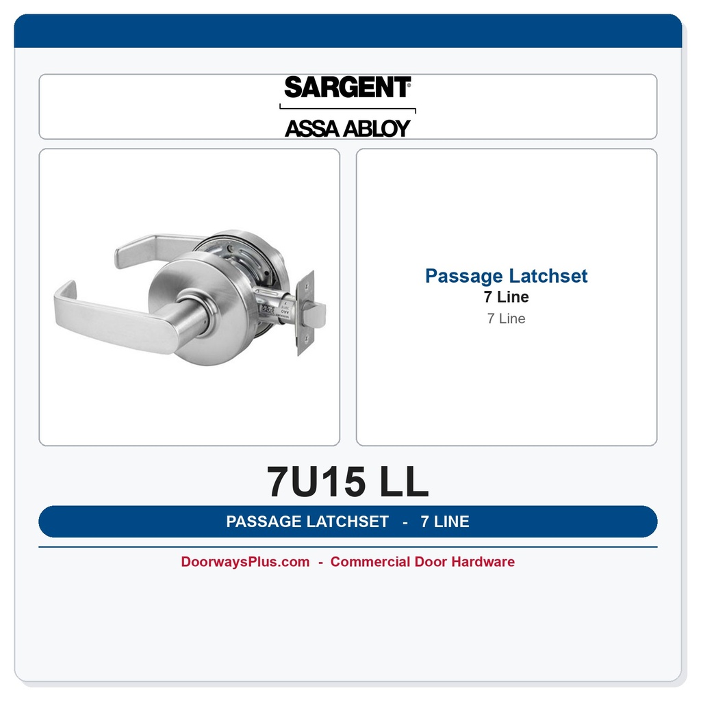 Sargent 7U15 LL Passage Lever Latchset — Commercial Cylindrical
