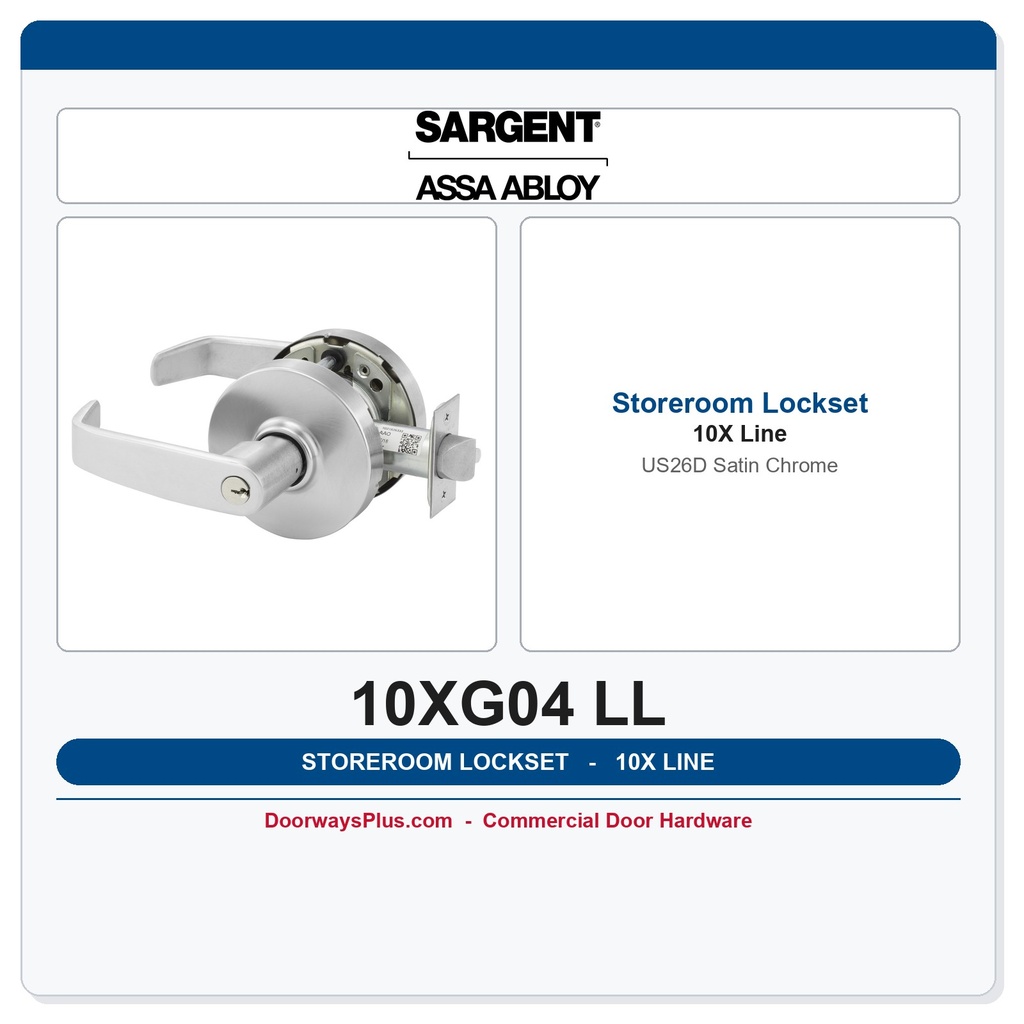 Sargent 10XG04 LL Storeroom Cylindrical Lever Lockset | US26D Satin Chrome
