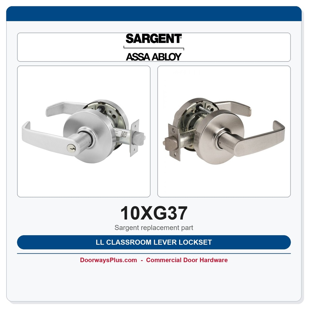 Sargent 10XG37 LL Classroom Lever Lockset | Grade 1 Cylindrical ADA