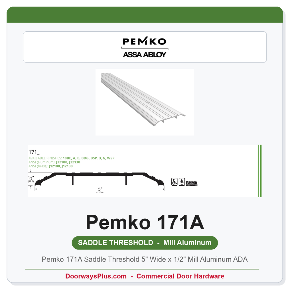 Pemko 171A Saddle Threshold 5" Wide x 1/2" Mill Aluminum ADA
