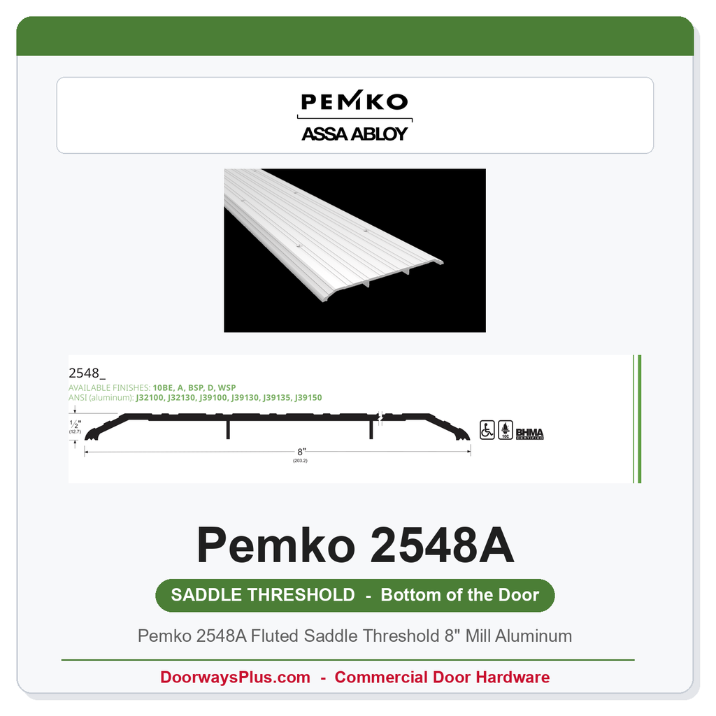 Pemko 2548A Fluted Saddle Threshold 8" Mill Aluminum | ADA Fire Rated UL Listed