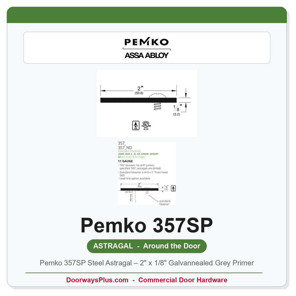Pemko 357SP Steel Astragal – 2" x 1/8" Galvannealed Grey Primer