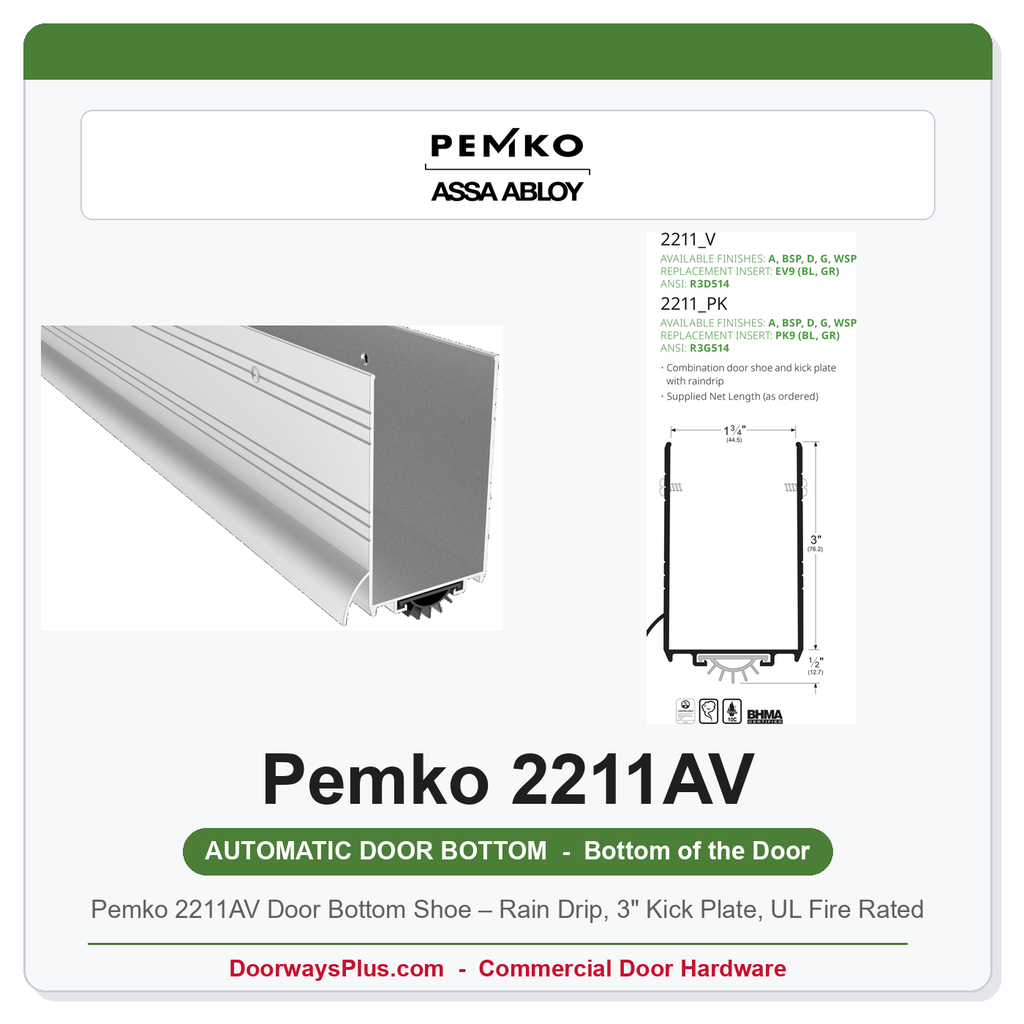 Pemko 2211AV Door Bottom Shoe – Rain Drip, 3" Kick Plate, UL Fire Rated