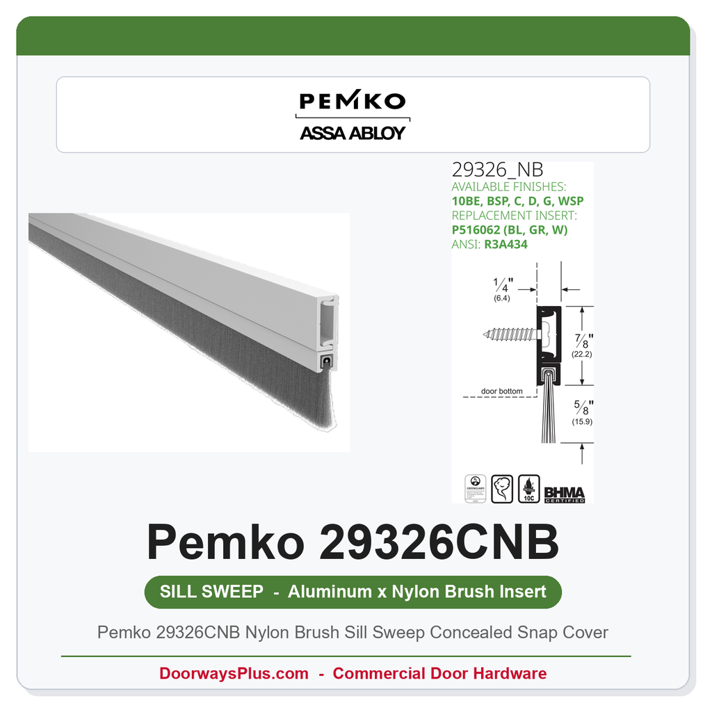 Pemko 29326CNB Nylon Brush Sill Sweep Concealed Snap Cover | UL 10C Fire Rated