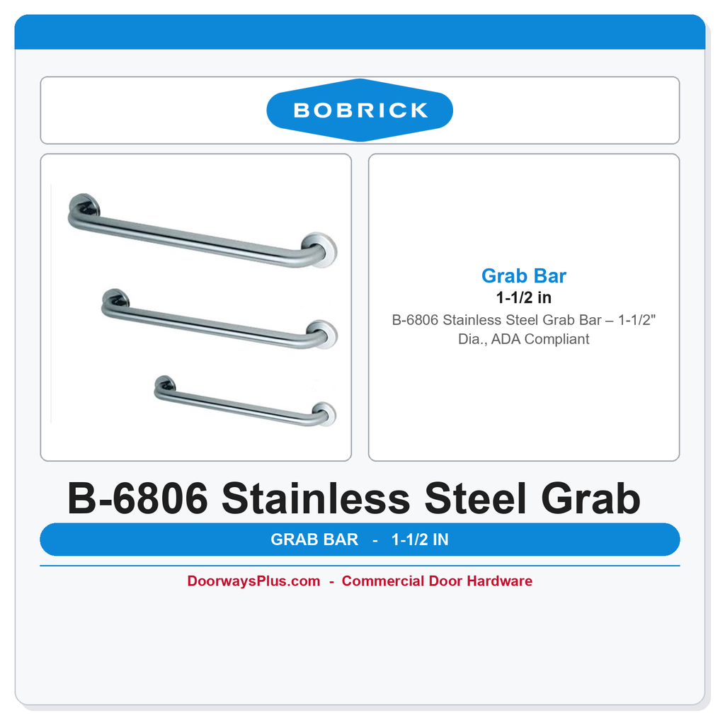 Bobrick B-6806 Stainless Steel Grab Bar – 1-1/2" Dia., ADA Compliant